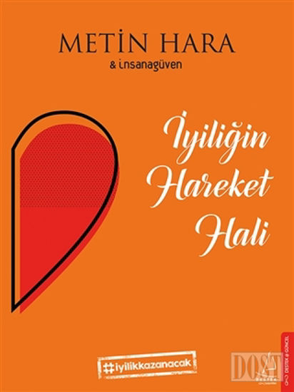 İyiliğin Hareket Hali